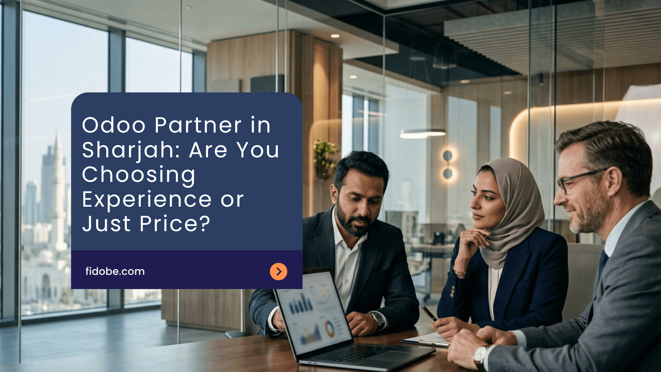 Odoo Partner in Sharjah Are You Choosing Experience or Just Price Fidobe Solutions best odoo partner in sharjah