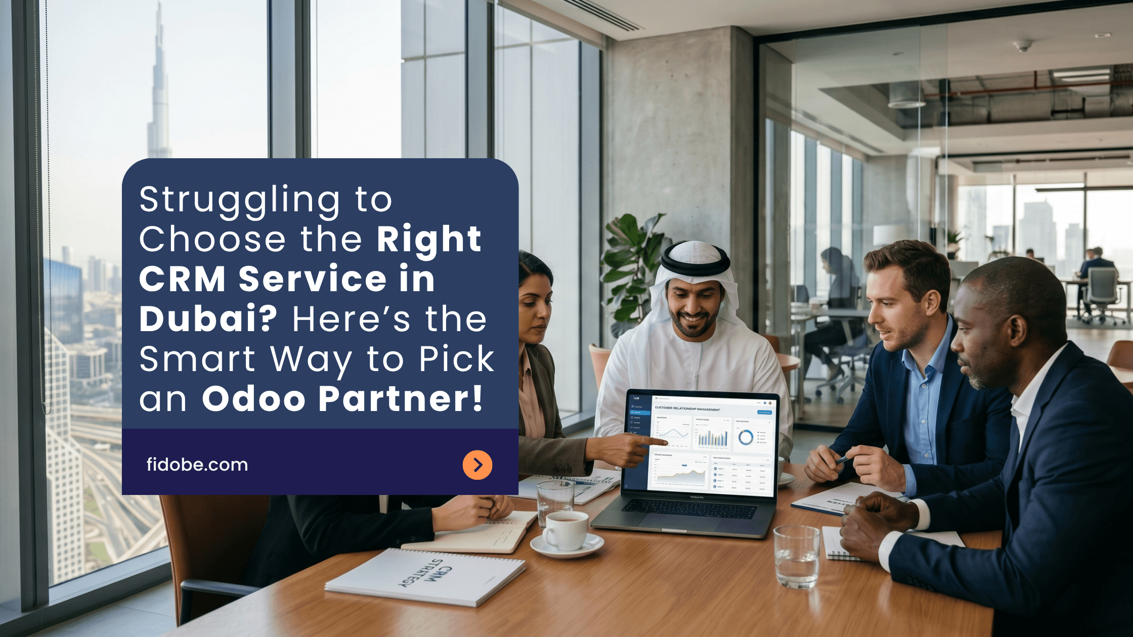 Struggling to Choose the Right CRM Service in Dubai? Here’s the Smart Way to Pick an Odoo Partner!